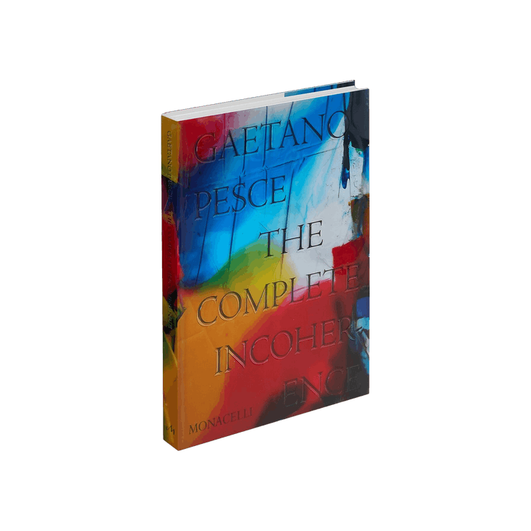 Gaetano Pesce: The Complete Incoherence