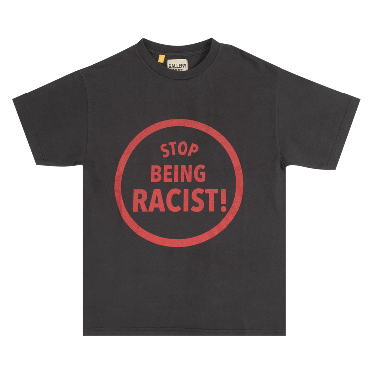 Gallery Dept. Stop Being Racist Tee 'Black'