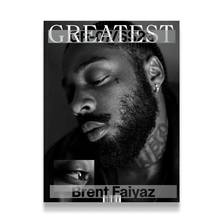 GREATEST Magazine Issue 07 - Brent Faiyaz