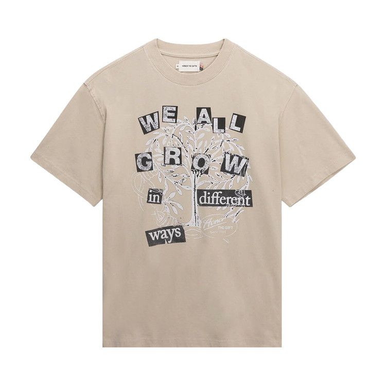 Honor The Gift We All Grow Tee 'Taupe'